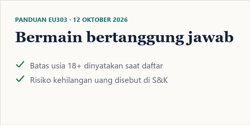 Ilustrasi panduan bermain bertanggung jawab EU303